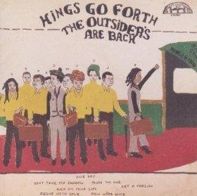 Kings Go Forth - Outsiders Are Back - CD image 1
