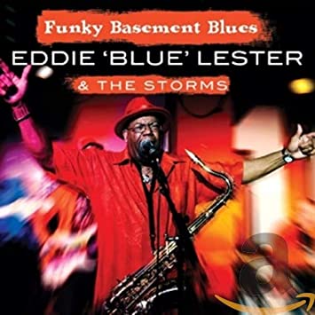 LESTER EDDIE BLUE & - FUNKY BASEMENT BLUES - CD image 1