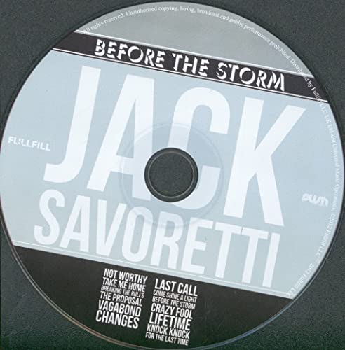JACK SAVORETTI - BEFORE THE STORM - COMPACT DISC image 3