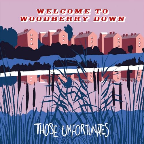 Those Unfortunates - Welcome To Woodberry - Vinyl Record image 1