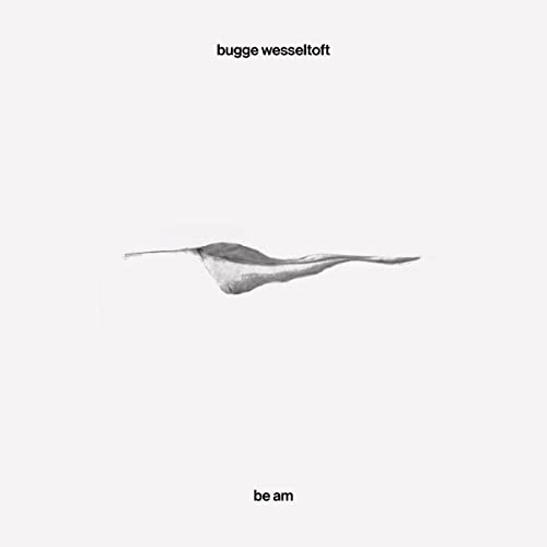 BUGGE WESSELTOFT - BE AM - Vinyl Record image 1