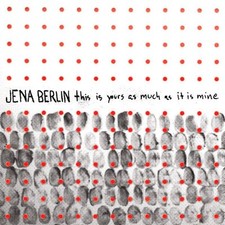 JENA BERLIN - THIS IS YOURS AS MUCH AS IT IS MINE - Vinyl Record 7 image 1