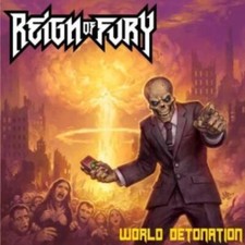 REIGN OF FURY - WORLD DETONATION - CD image 1