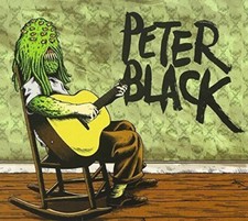 Peter Black - Clearly You Didn't Like The Show - CD image 2
