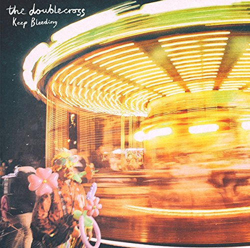 DOUBLE CROSS - KEEP BLEEDING - CD image 1