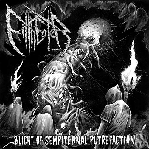 Filtheater - Blight of Sempiternal Putrefaction - CD image 1