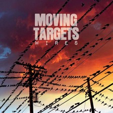 Moving Targets - Wires - CD image 1