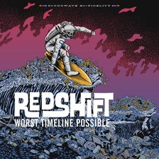 REDSHIFT - WORST TIMELINE POSSIBLE - CD - CD image 1