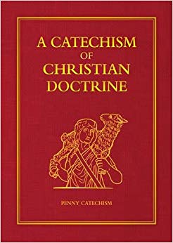 A Catechism of Christian Doctrine