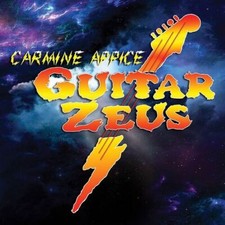 CARMINE APPICE - GUITAR ZEUS 25TH ANNIVERSARY - CD image 1