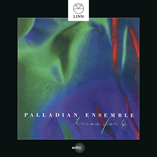 Palladian Ensemble - : Trios for 4 - CD image 1