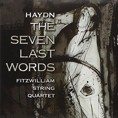 FITWILLIAM QUARTET - HAYDN SEVEN LAST WORDS FROM TH - CD image 1