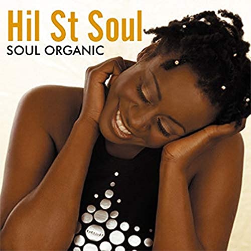 Hil St Soul - Soul Organic - CD image 1