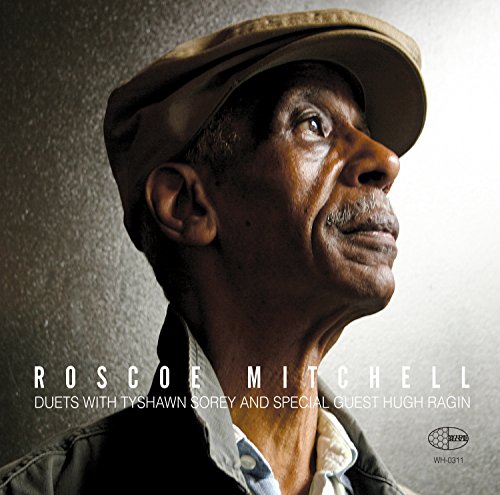 Roscoe Mitchell - Duets With Tyshawn Sorey And Special Guest Hugh Ragin image 1