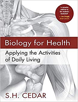 Biology for Health : Applying the Activities of Daily Living