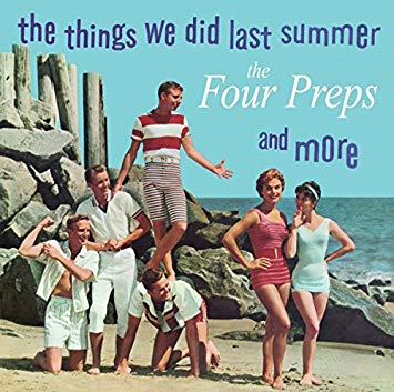 Four Preps - Things We Did Last Summer And More - CD image 1