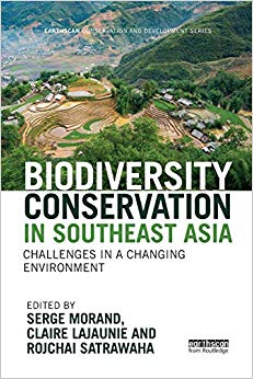 Biodiversity Conservation in Southeast Asia : Challenges in a Changing Environment