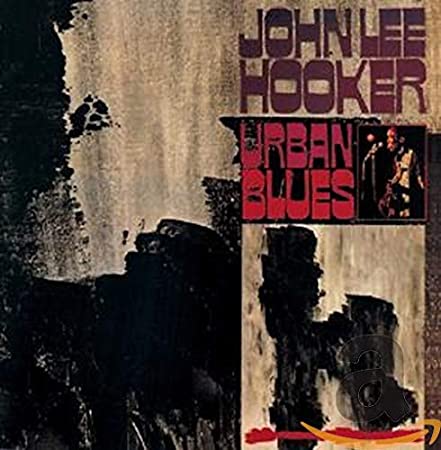 John Lee Hooker - Urban Blues - CD image 1
