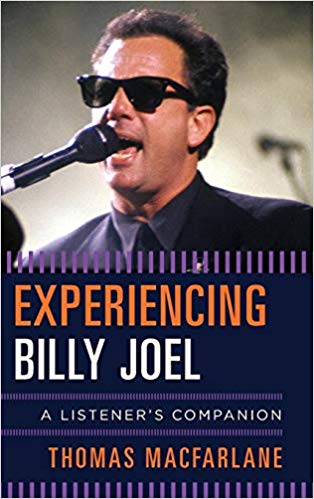 Experiencing Billy Joel : A Listener's Companion