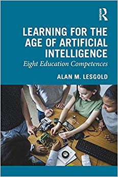 Learning for the Age of Artificial Intelligence : Eight Education Competences