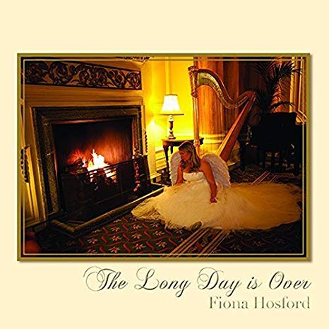 Fiona Hosford - Long Day Is Over - CD image 1