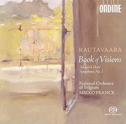 Einojuhani Rautavaar - Book Of Visions/ Adagio Celeste/ Symphony No. 1 - image 1