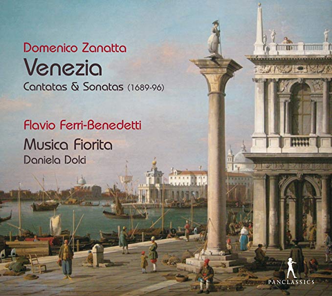 Domenico Zanatta: Venezia - Cantatas & Sonatas