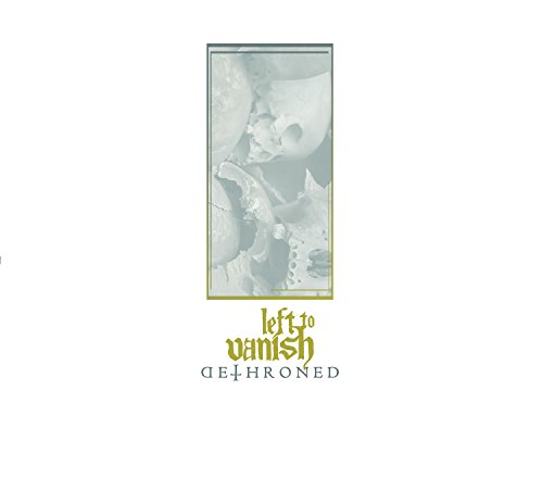 Left To Vanish - Dethroned - CD image 1