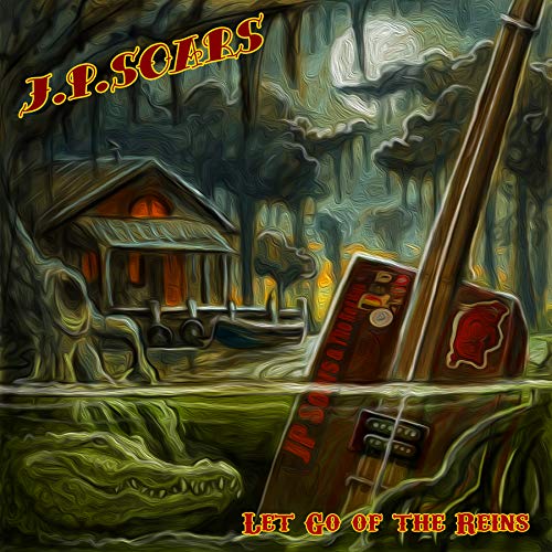 J.P. Soars - Let Go of the Reins - CD image 1