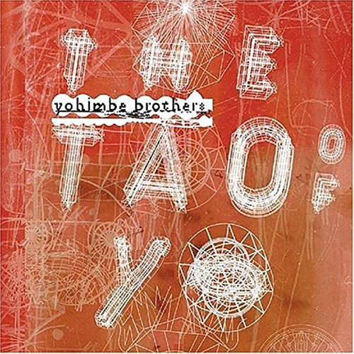 Yohimbe Brothers - Tao Of Yo - Used CD image 1