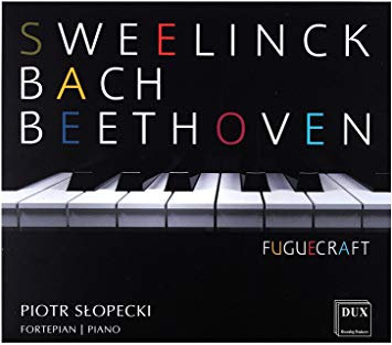 Jan Pieterszoon Swee - Sweelinck/Bach/Beethoven: Fugue Craft - CD image 1