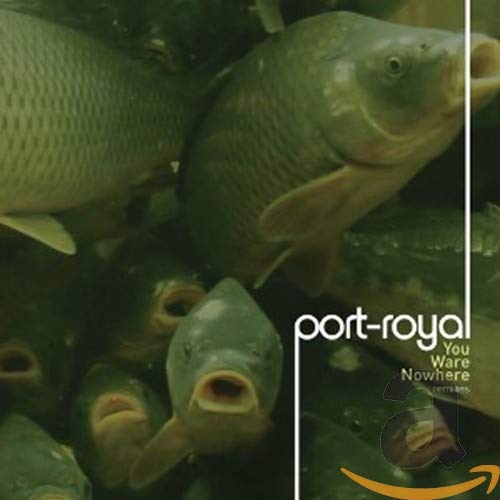 Port-Royal - You Ware Nowhere - CD image 1