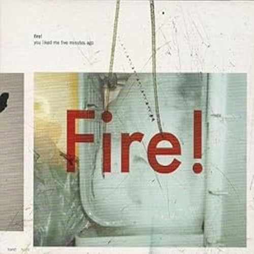 YOU LIKED ME FIVE MI - FIRE - CD image 1