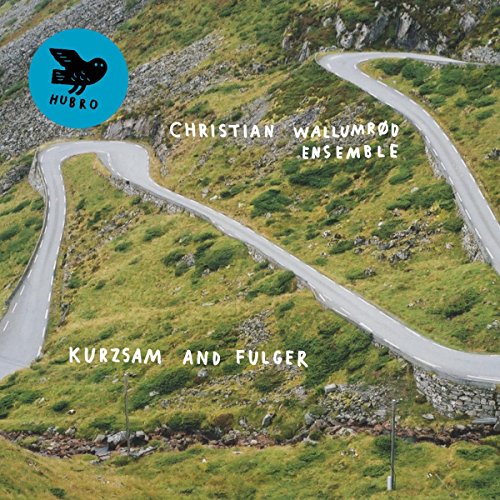 Christian Wallumrod - Kurzsam And Fulger - CD image 1