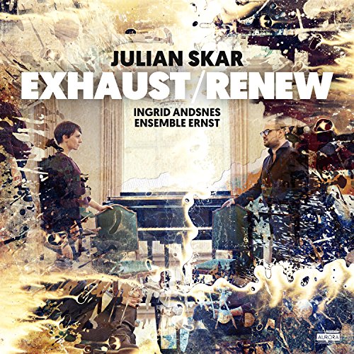 Ensemble Ernst - Julian Skar: Exhaust/Renew - CD image 1