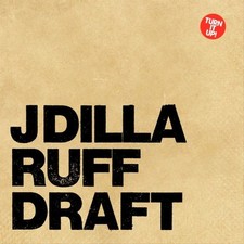 J Dilla - Ruff Draft (Dilla's Mix) - CD image 1