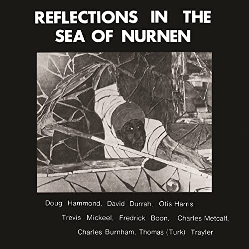 Doug Hammond & David Durrah - Reflections In The Sea Of Nurnen LP   R image 1