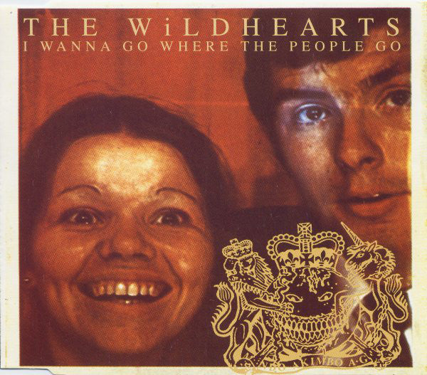 Wildhearts - I Wanna Go Where The People Go - Used CD image 1