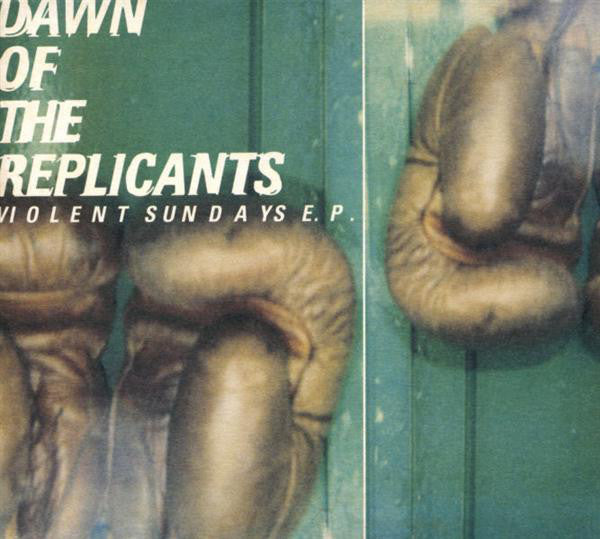 Dawn Of The Replican - Violent Sundays E.P. - Used CD image 1