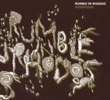 RUMBLE IN RHODOS - INTENTIONS - CD image 1