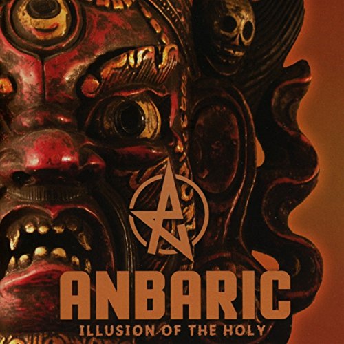 Anbaric - Illusion Of The Holy - CD