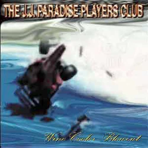 J.J. Paradise Player - Wine Cooler Blowout - CD image 1