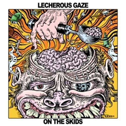 LECHEROUS GAZE - ON THE SKIDS - Vinyl Record image 1