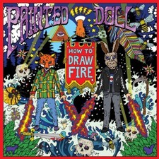 PAINTED DOLL - HOW TO DRAW FIRE - CD image 1