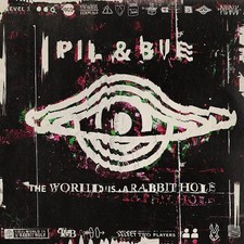 PIL & BUE - WORLD IS A RABBIT HOLE - CDD image 1