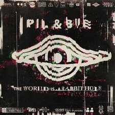 PIL & BUE - WORLD IS A RABBIT HOLE - Vinyl Record image 1