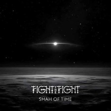 FIGHT THE FIGHT - SHAH OF TIME - Vinyl Record image 3
