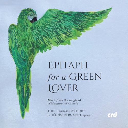 LINAROL CONSORT/BERN - EPITAPH FOR A GREEN LOVER - cd