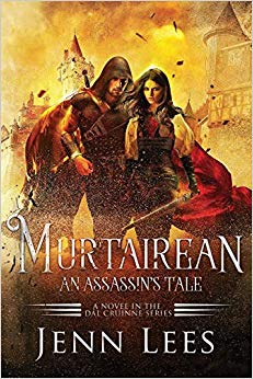 Murtairean. An Assassin's Tale. : A Novel in the Dal Cruinne Series