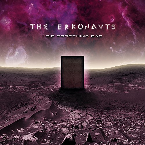 Erkonauts - I Did Something Bad - CD image 1